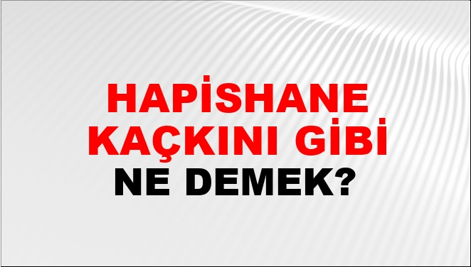 Hapishane Kackini