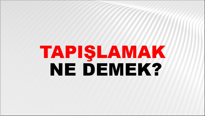 tap-lamak-nas-l-yaz-l-r-ntv-haber