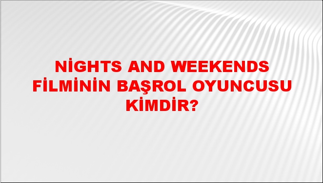 Nights and weekends. Nights and weekends. Nights and weekends. Nights and weekends. Nights and weekends 2008 explicit.